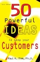 50 powerful ideas to keep your customers
