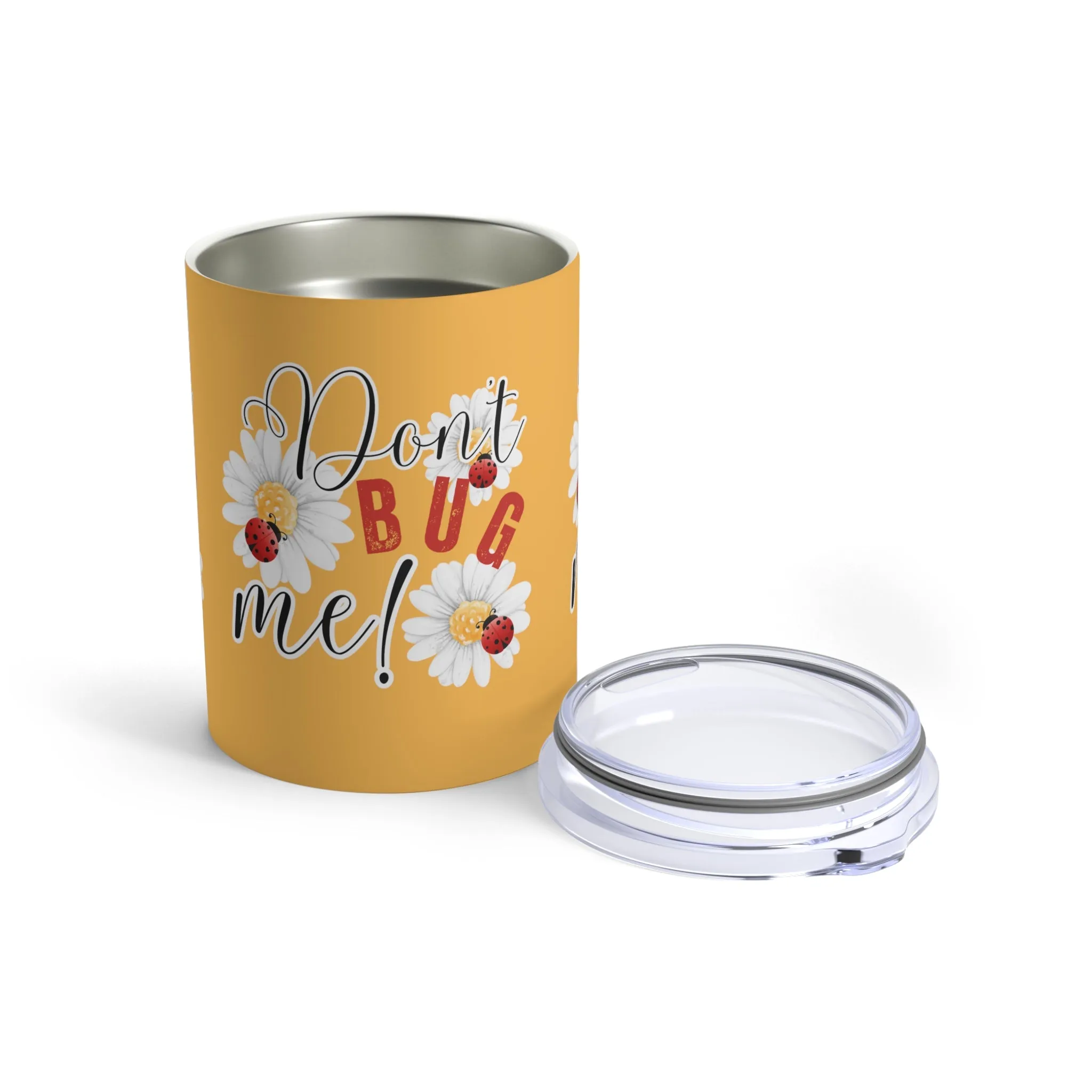 Ladybug Bliss: Don't Bug Me - 10oz Stainless Tumbler